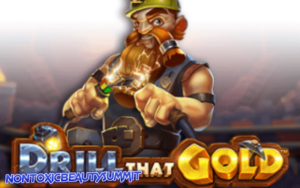 A Beginner’s Guide to Winning at “Drill That Gold” Slot Game